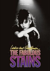 Poster Ladies and Gentlemen, the Fabulous Stains