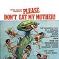 Poster 1 Please Don't Eat My Mother