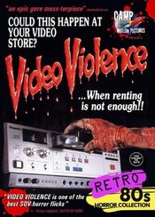 Poster Video Violence ...When Renting Is Not Enough.