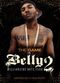 Film Belly 2: Millionaire Boyz Club