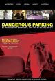 Film - Dangerous Parking