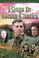 Film - Kings in Grass Castles