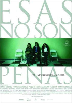 Esas no son penas poster