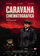 Caravana cinematografică