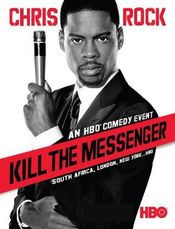 Poster Chris Rock: Kill the Messenger - London, New York, Johannesburg