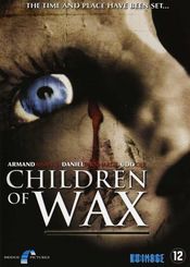 Poster Children of Wax