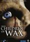 Film Children of Wax