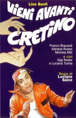 Vieni avanti cretino poster