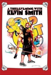 Poster Kevin Smith: Sold Out - A Threevening with Kevin Smith