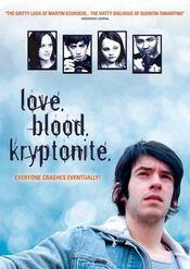 Poster Love. Blood. Kryptonite.