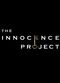 Film The Innocence Project