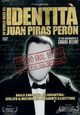 Film - Identità - La vera storia di Juan Piras Perón