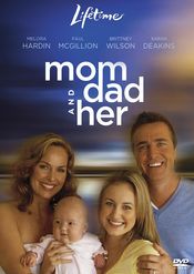 Poster Mom, Dad and Her