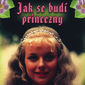 Poster 1 Jak se budi princezny