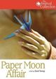 Film - Paper Moon Affair