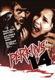 Film - Perkins' 14