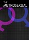 Film The Metrosexual