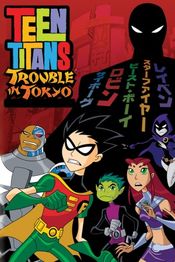 Poster Teen Titans: Trouble in Tokyo