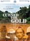 Film Cursed for Gold
