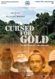 Film - Cursed for Gold