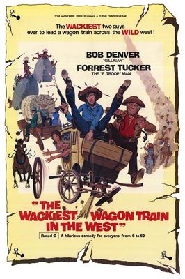 The Wackiest Wagon Train in the West poster