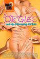 Film - Orgies and the Meaning of Life