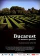 Film - Bucarest, la memoria perduda