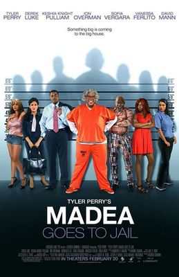 Madea Goes to Jail poster