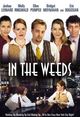 Film - In the Weeds