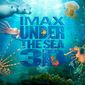 Poster 6 Imax Under the Sea