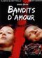Film Bandits d'amour