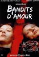 Film - Bandits d'amour