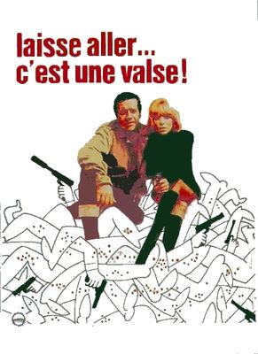 Laisse aller, c'est une valse poster