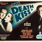 Poster 7 The Death Kiss