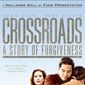 Poster 3 Crossroads: A Story of Forgiveness