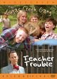Film - Sugar Creek Gang: Teacher Trouble
