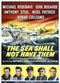 Film The Sea Shall Not Have Them