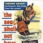 Poster 2 The Sea Shall Not Have Them