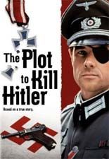 Poster The Plot to Kill Hitler