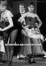 Scratch-As-Catch-Can