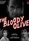 Film The Bloody Olive