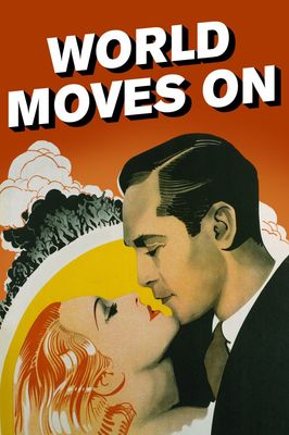 The World Moves On poster