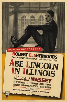 Abe Lincoln in Illinois poster