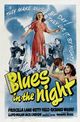 Film - Blues in the Night