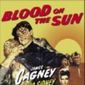Poster 1 Blood on the Sun