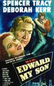 Film - Edward, My Son