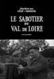 Film - Le sabotier du Val de Loire
