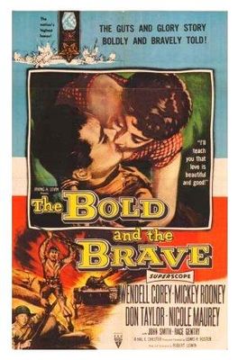 The Bold and the Brave poster