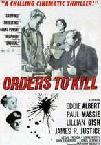 Orders to Kill