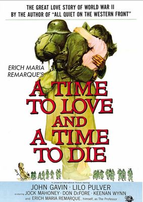 A Time to Love and a Time to Die poster